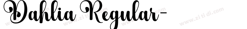 Dahlia Regular字体转换